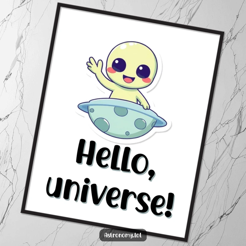 Funny Digital Art Print: A cheerful alien character waves hello from a planet, bringing friendly vibes.