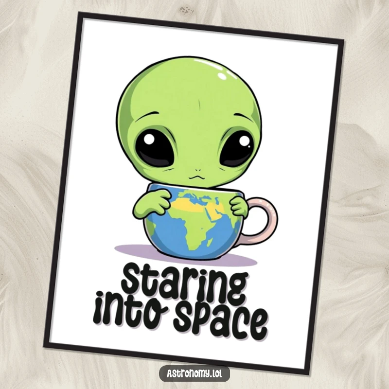 Funny alien digital art print of a confused three-eyed character staring at an Earth mug, a downloadable humorous space artwork.