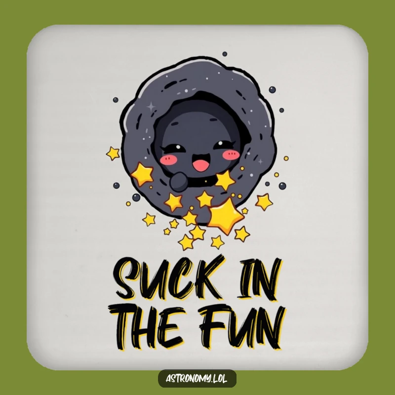 Funny Black Hole Coaster - Protect Surfaces with Cosmic Charm!