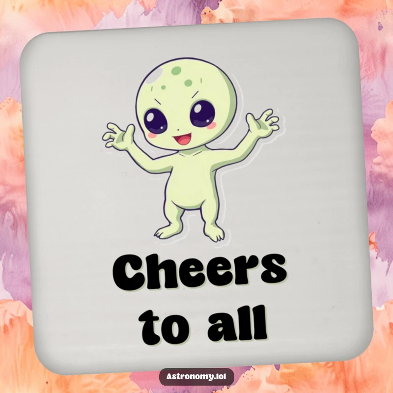 Funny drink coaster featuring a bouncing alien character waving with three arms, protecting surfaces with alien-themed style.