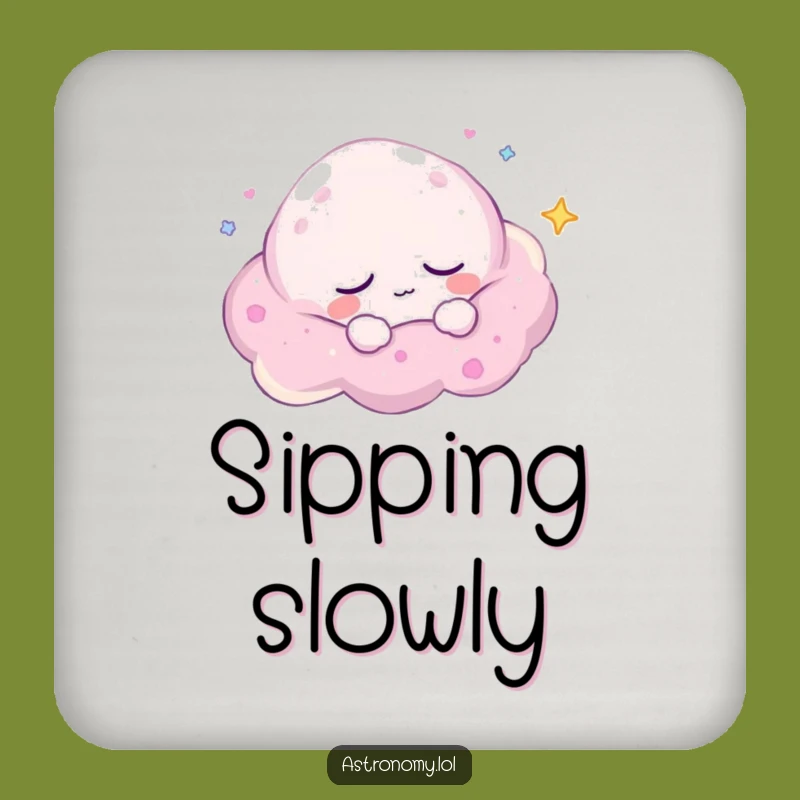 Funny Nebula Coaster: Sleepy Drifter - Protect Surfaces Funny Gift!