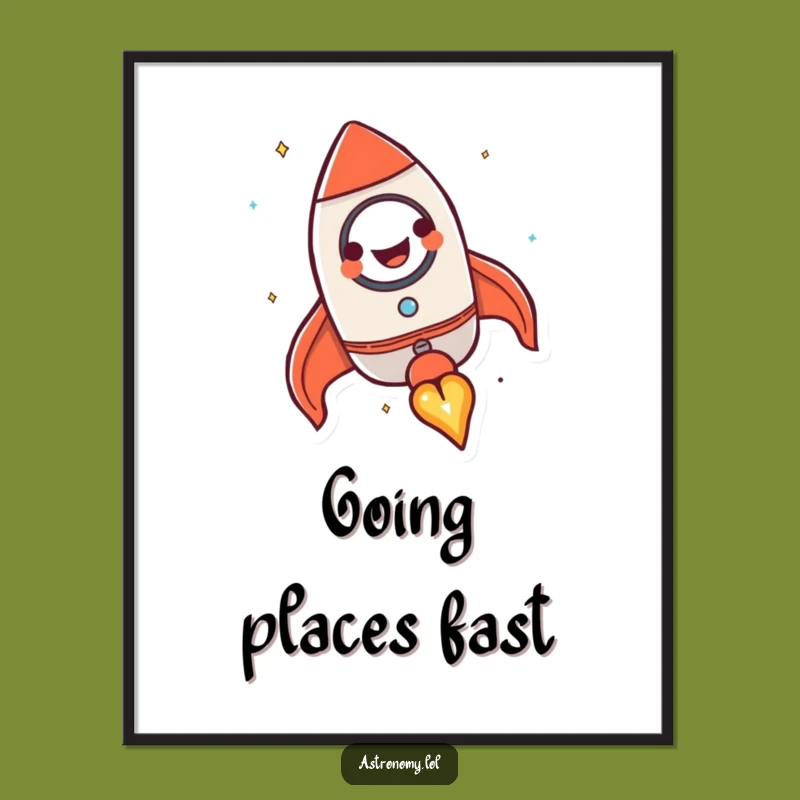 Funny Rocket Ship Poster: Happy Blasting Off Character Wall Art Gift