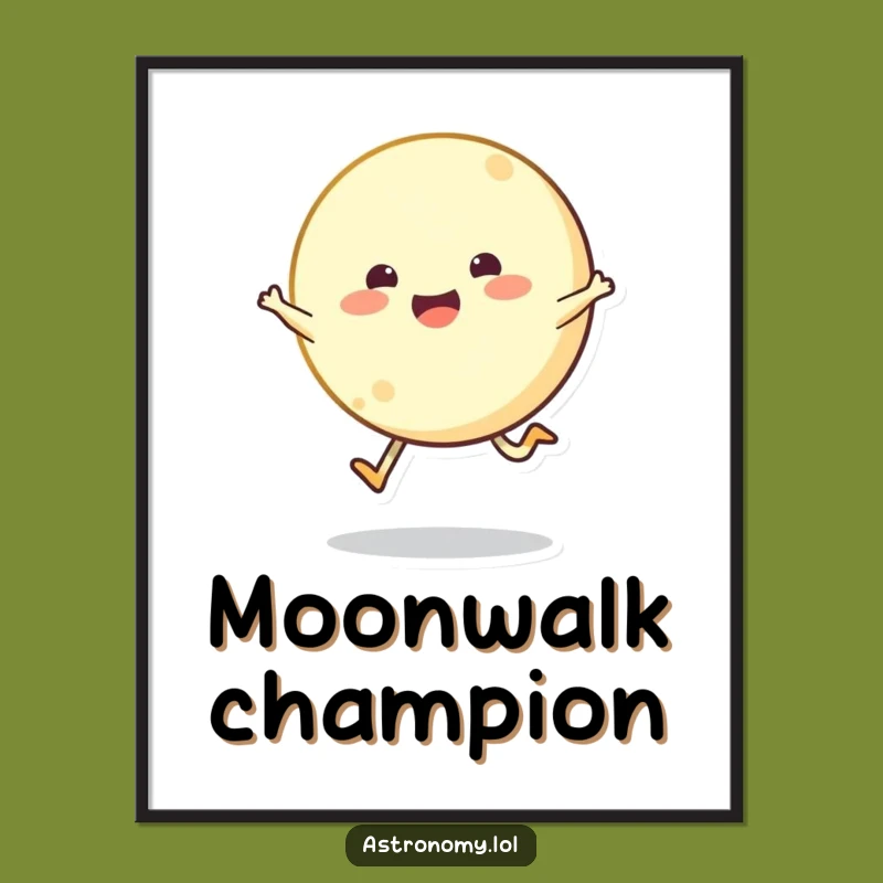 Funny Bouncing Moon Poster - Joyful Lunar Art for Your Walls