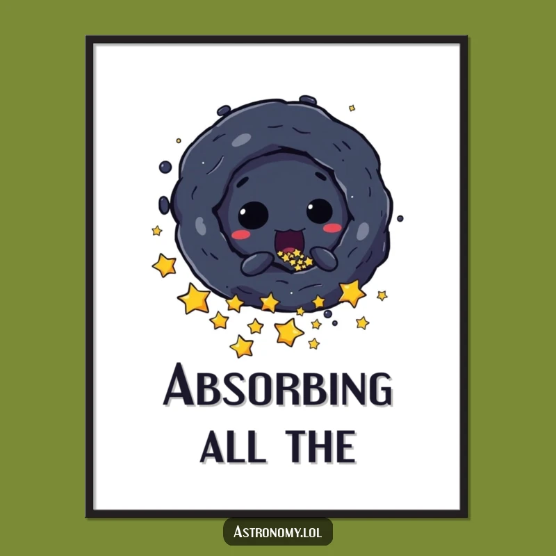 Free Printable Wall Art: Black Hole's Cosmic Fun, Funny Downloadable Decor for the Bold