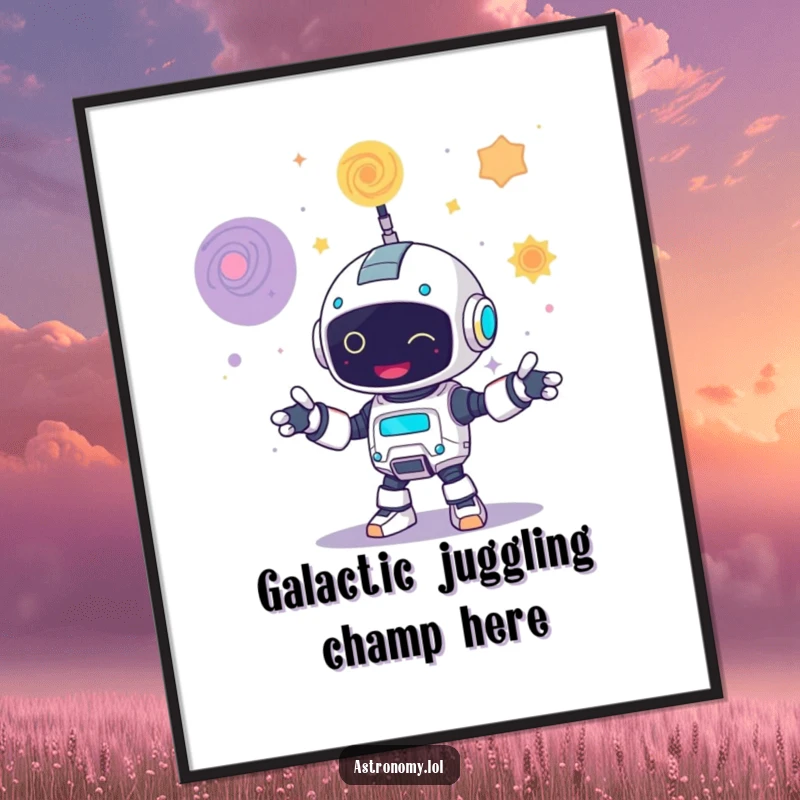 Funny Free Printable Wall Art: A joyful robot character performing an amazing juggling act with three colorful, swirling galaxies.