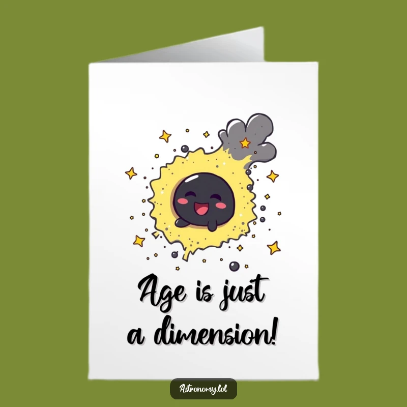 Free Printable Birthday Card: Cheerful Black Hole Funny Downloadable Gift