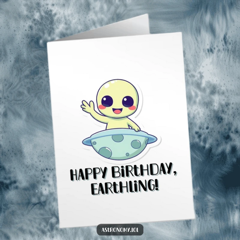 Funny Free Printable Birthday Card: A cheerful alien character happily waving hello from the surface of a colorful planet.