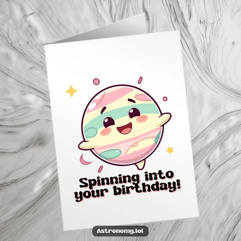 Funny Free Printable Birthday Card: A happy planet character with a big grin joyfully spinning in space.