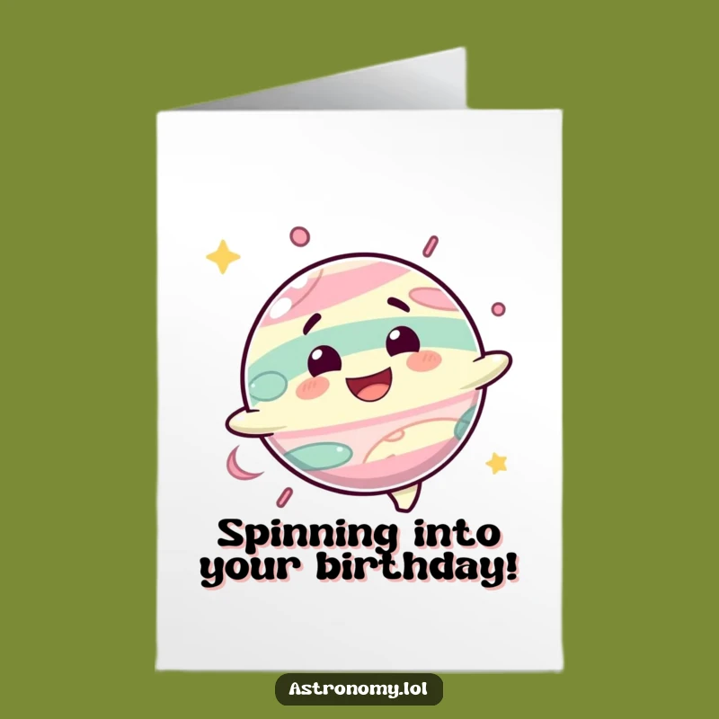 Free Printable Planet Birthday Card: Spinning Joy Humor Downloadable Gift