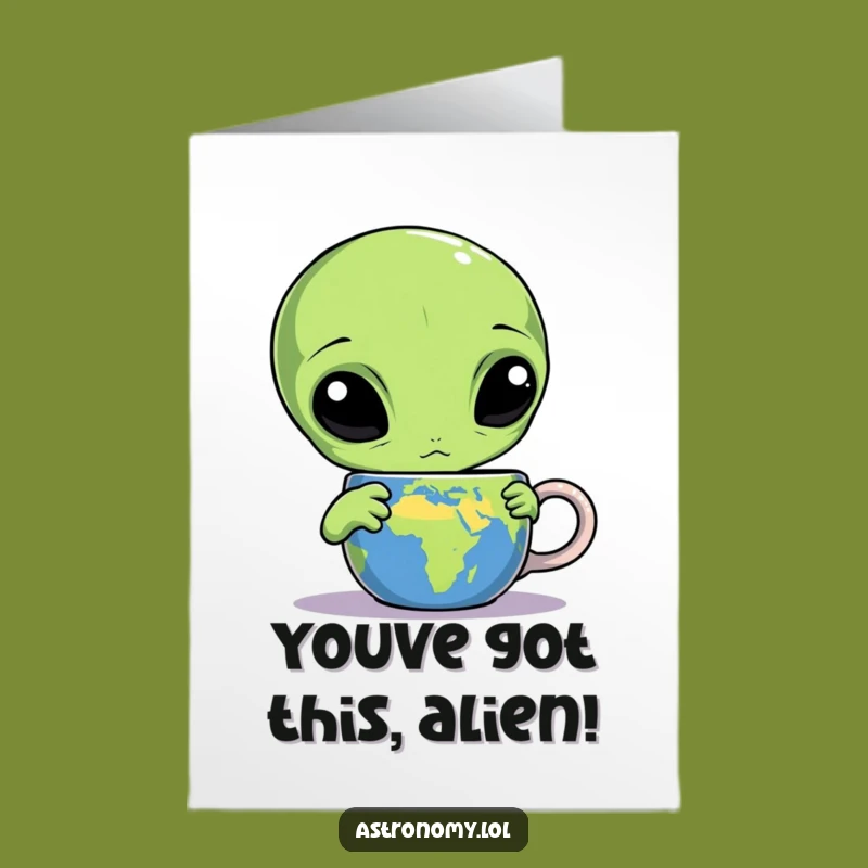 Alien Earth Mug Congrats Card - Free Printable Downloadable Celebration