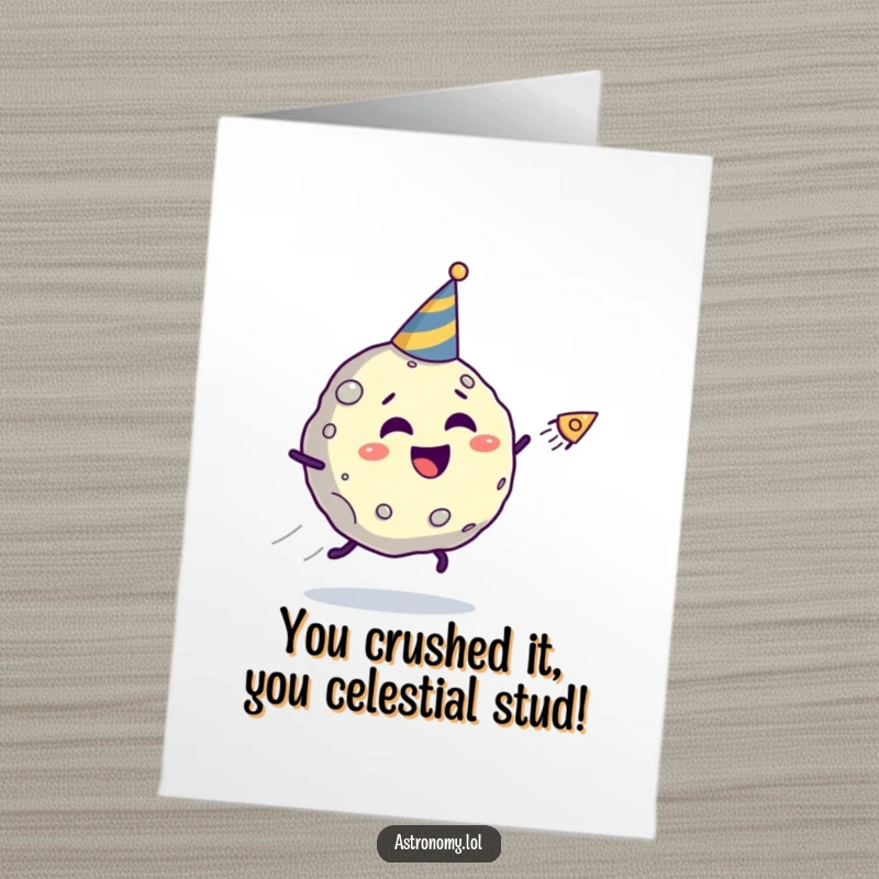 Funny Free Printable Congrats Card: Giggling asteroid wearing a party hat narrowly escapes a pursuing comet.