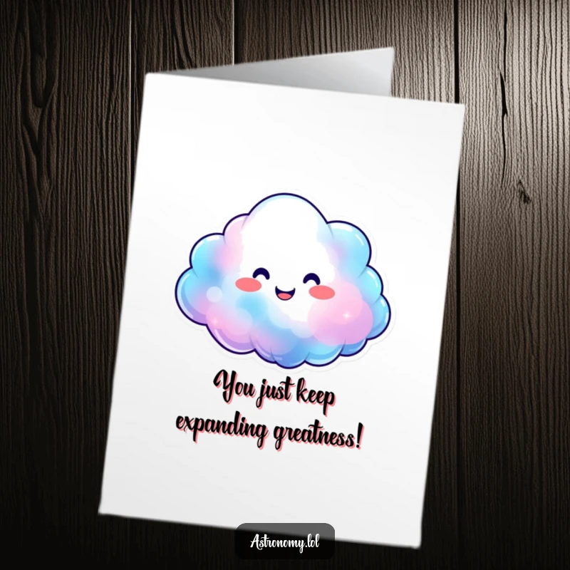 Funny Free Printable Congratulations Card featuring a smiling nebula cloud character expanding with happy colors, celebrating achievements with joy.