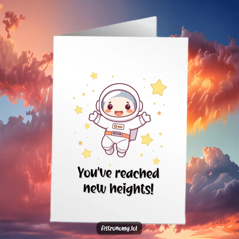 Funny Free Printable Congrats Card showing a cute astronaut joyfully floating among stars, perfect for celebrating achievements. Downloadable art.