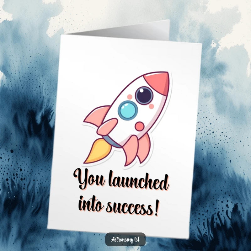 Funny Free Printable Congrats Card: Happy rocket ship character leaving a trail of giggles, celebrating achievement.