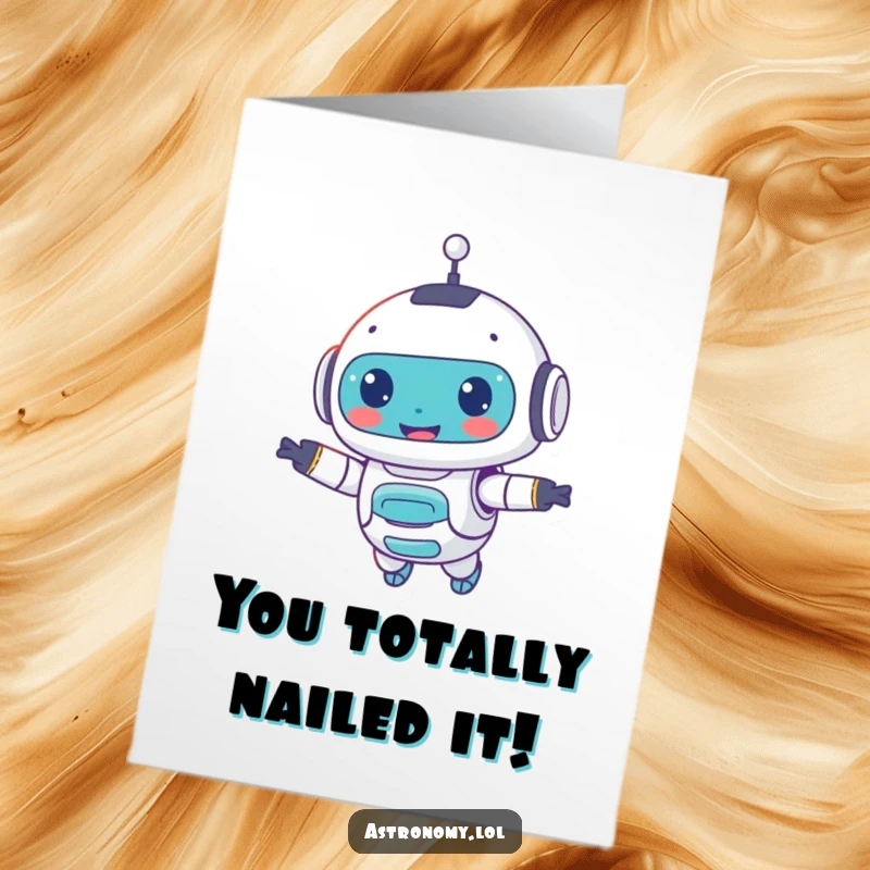Funny free printable robot congratulations card showing a cheerful robot floating, celebrating achievements with electronic enthusiasm and a friendly smile.