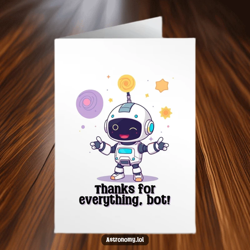 Funny Free Printable Thank You Card: A giggling robot expertly juggling three vibrant, swirling galaxies, saying thanks.