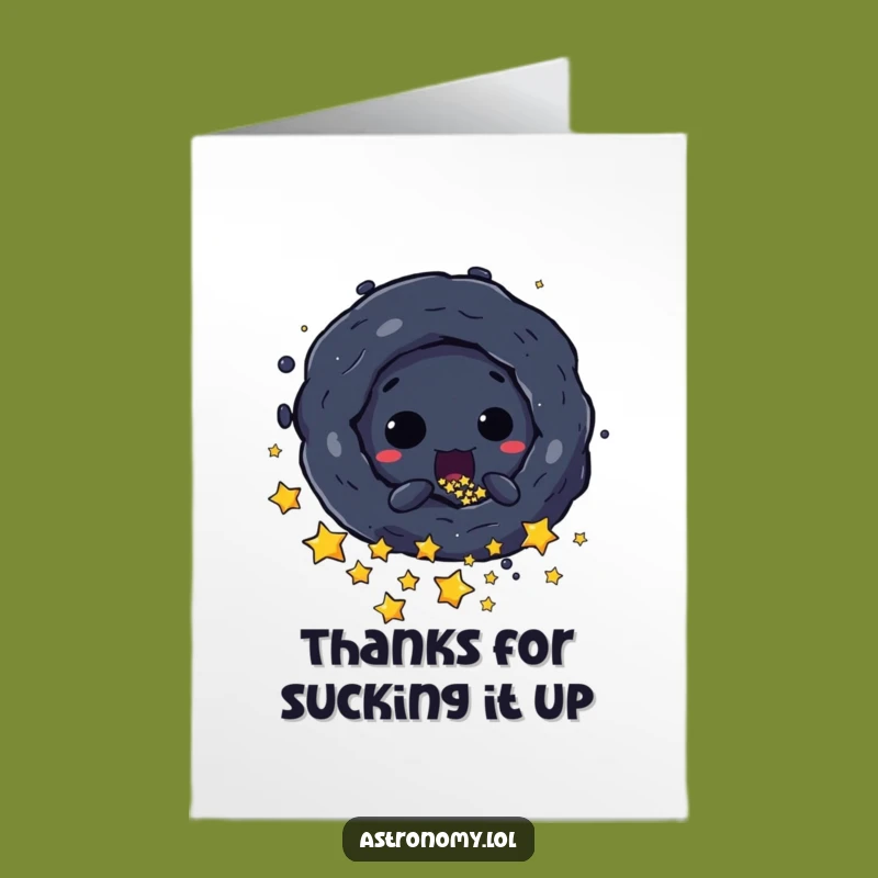 Free Printable Thank You Card: Black Hole's Cosmic Thanks, Funny Downloadable Gift