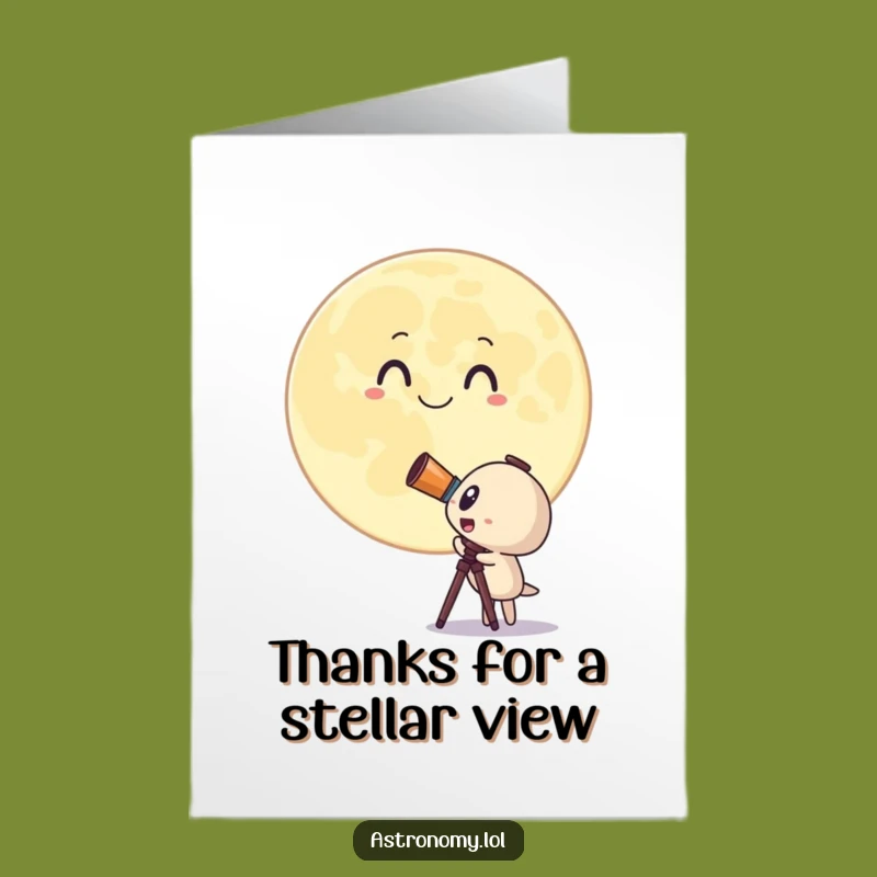 Free Printable Telescope Thank You Card: Moon Smile Funny!