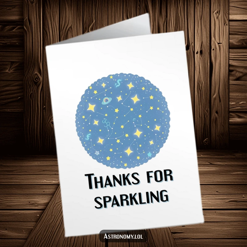 Funny free printable thank you card showcasing a twinkling constellation cluster, offering heartfelt thanks with a playful, starry, and humorous design.