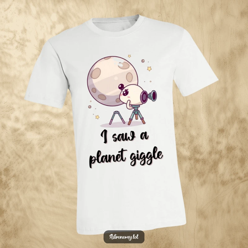 Funny t-shirt depicting a cute, surprised character peering through a telescope at a giggling planet, highlighting humor in space exploration.